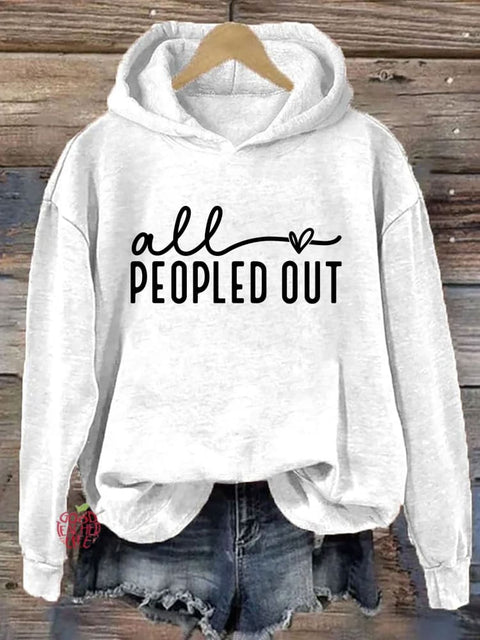 All Peopled Out Hoodie