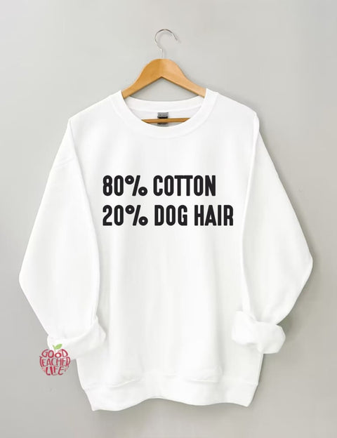 80% Cotton 20% Dog Hair Sweatshirt