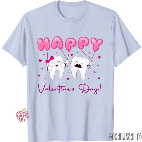 Happy Valentine's Day Dental Nurse T-Shirt