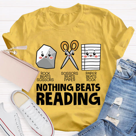 Nothing Beats Reading Teacher T-Shirt