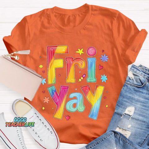 Personalize Day Fri Yay Teacher T-Shirt