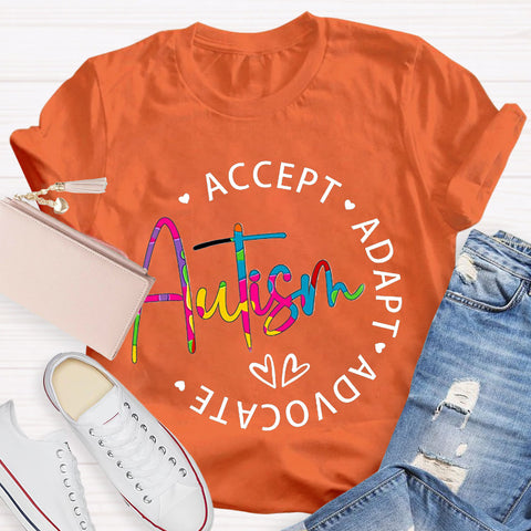 Autism Accept Adapt Advocate Teacher T-Shirt