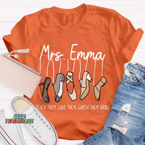 Personalized Name Watch Them Grow Teacher T-Shirt