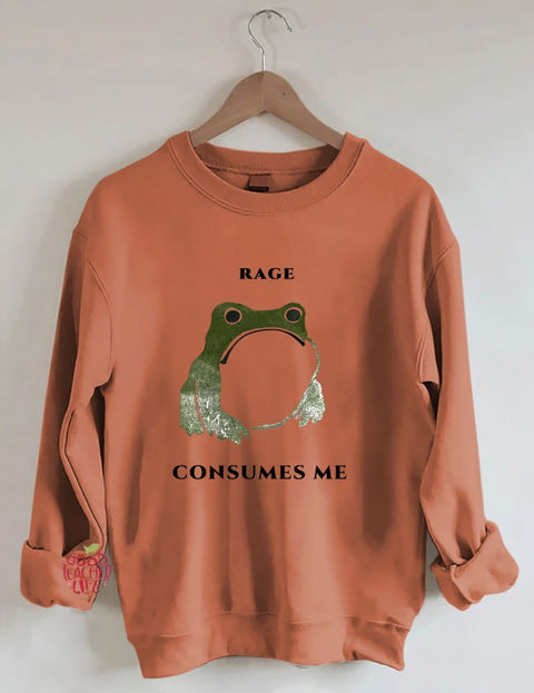 Rage Consumes Me Frog Sweatshirt