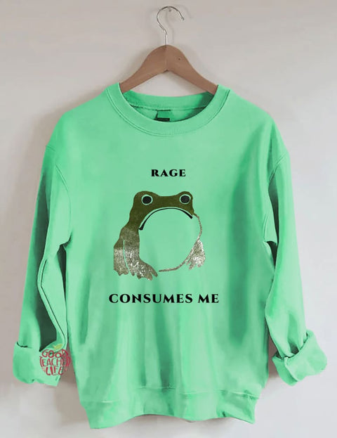 Rage Consumes Me Frog Sweatshirt