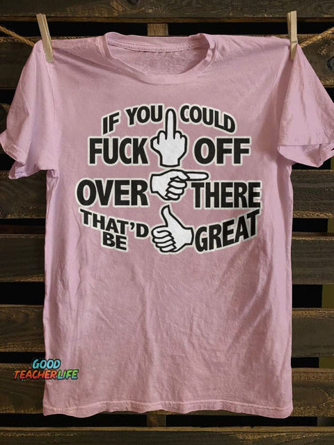Teecade If You Could T-shirt