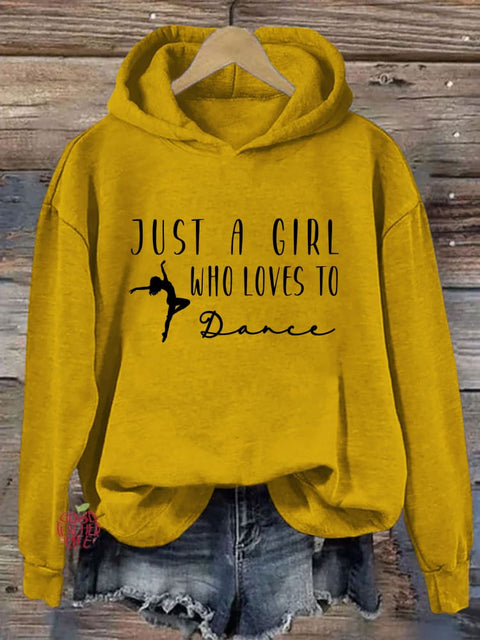 Just A Girl Who Loves To Dance Hoodie