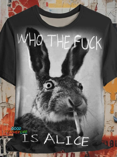 Teecade Who The Fuck Is Alice Print Casual Short Sleeve T-shirt