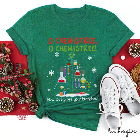 O Chemistree How Lovely Are Your Branches Teacher T-Shirt