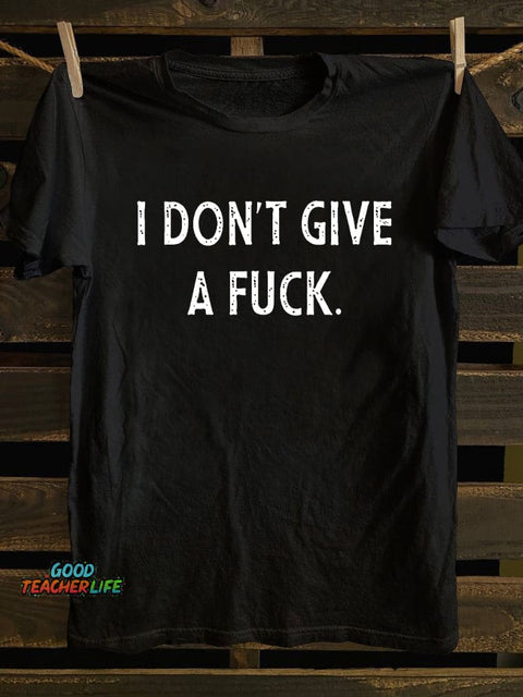 Pupiloves I Don't Give A Fuck T-shirt