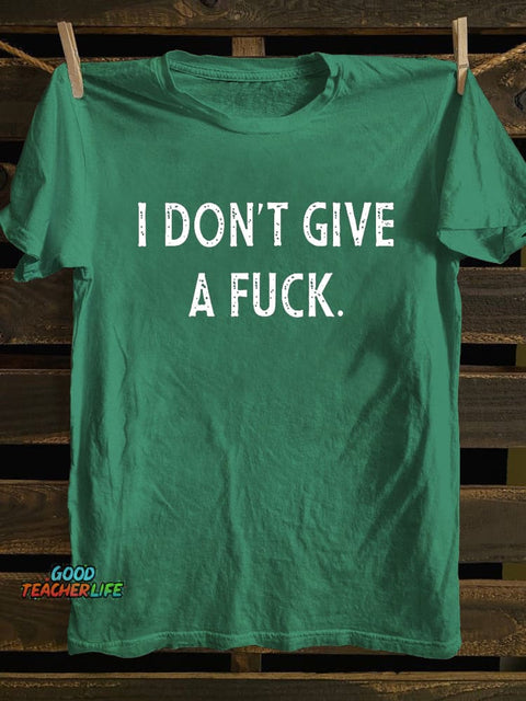 Pupiloves I Don't Give A Fuck T-shirt