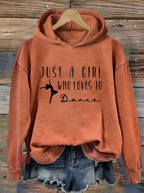 Just A Girl Who Loves To Dance Hoodie