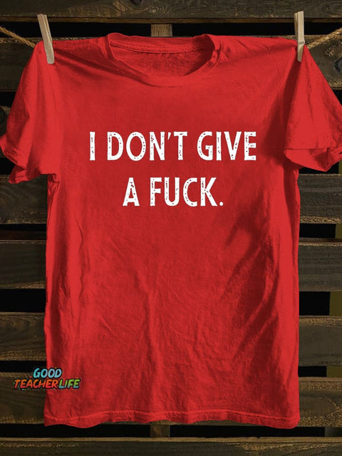 Pupiloves I Don't Give A Fuck T-shirt