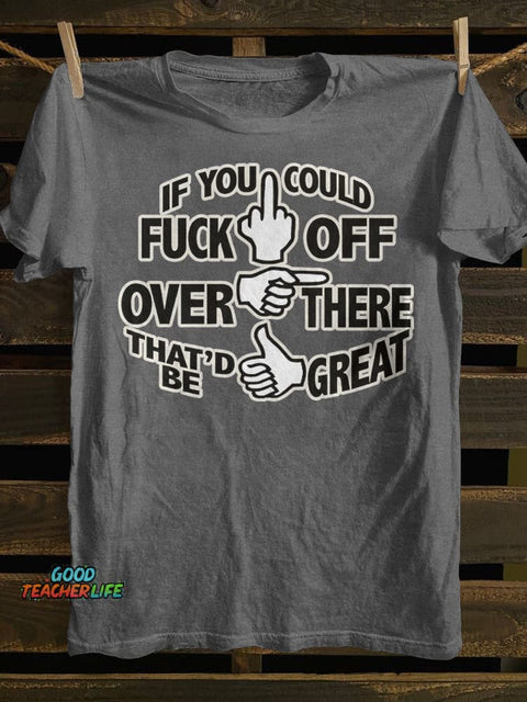Teecade If You Could T-shirt