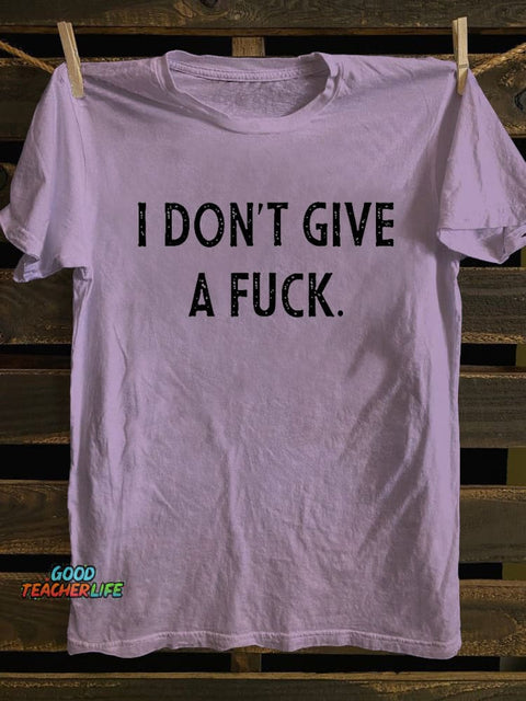 Pupiloves I Don't Give A Fuck T-shirt