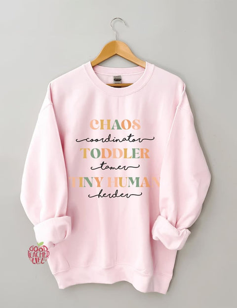 Chaos Coordinator Funny Mom Sweatshirt