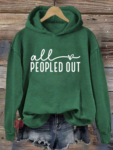 All Peopled Out Hoodie