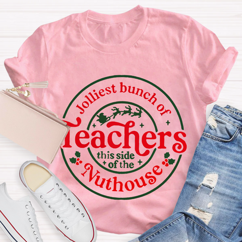 Jolliest Bunch Of Teacher T-Shirt