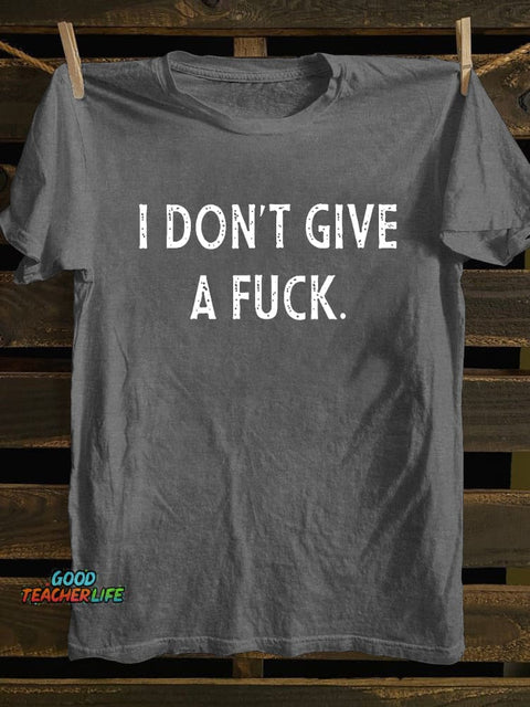 Pupiloves I Don't Give A Fuck T-shirt
