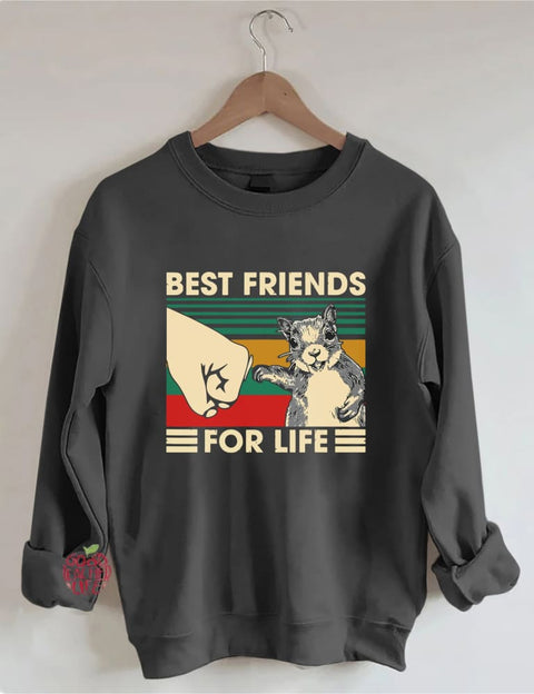 Best Friends For Life Squirrel Lover Sweatshirt