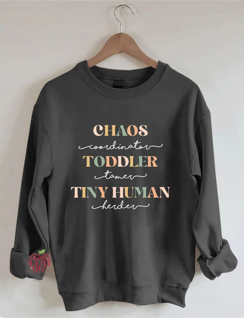 Chaos Coordinator Funny Mom Sweatshirt