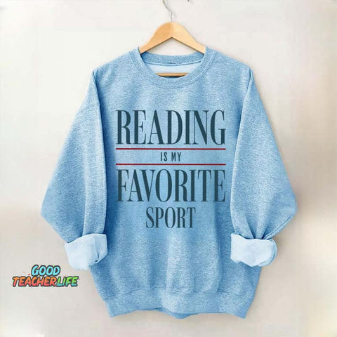 Reading Is my Favorite Sport Sweatshirt