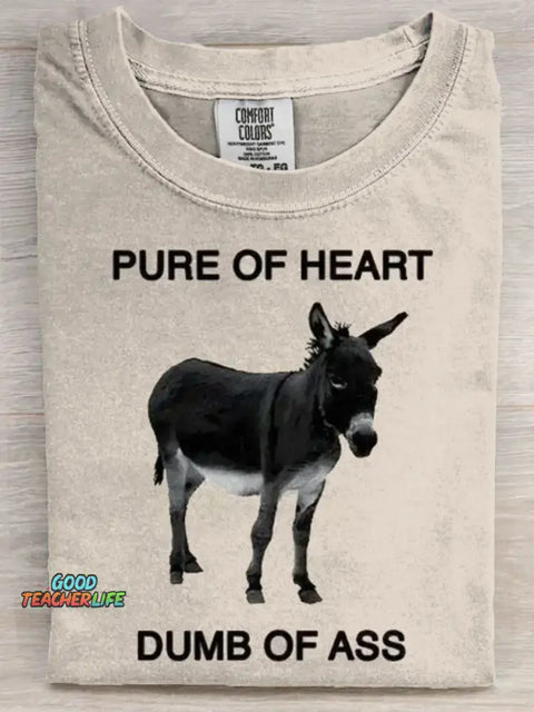 Teecade Funny Donkey Pure Of Heart Dumb Of Ass Casual Short Sleeve T-shirt