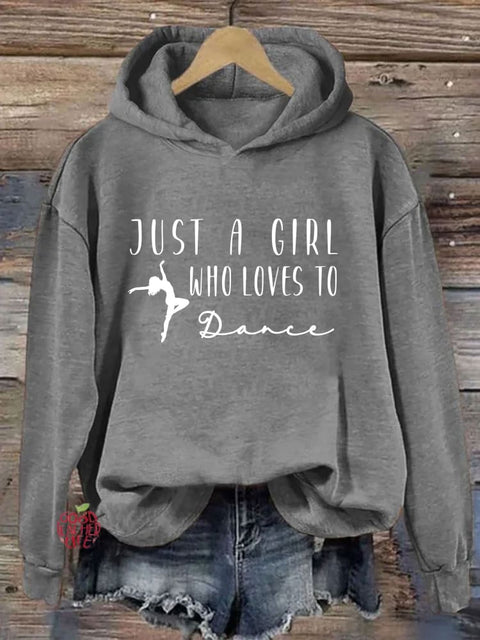 Just A Girl Who Loves To Dance Hoodie