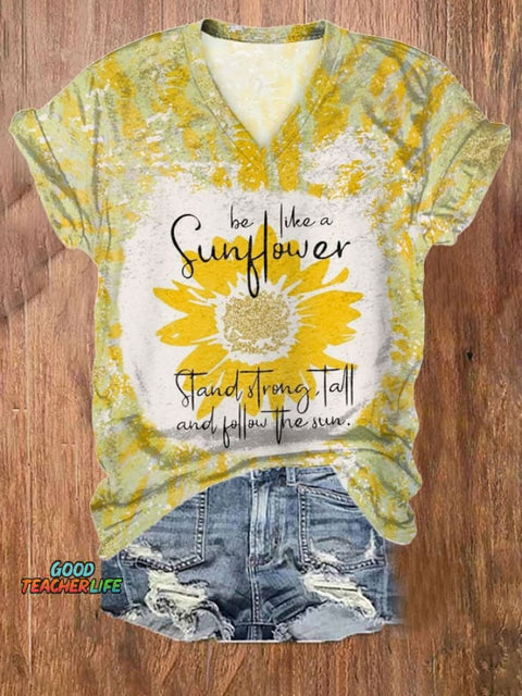Women's Be Like A Sunflower Stand Strong Tall And Follow The Sun Print V Neck T-shirt