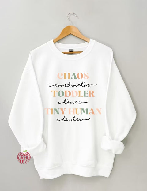 Chaos Coordinator Funny Mom Sweatshirt