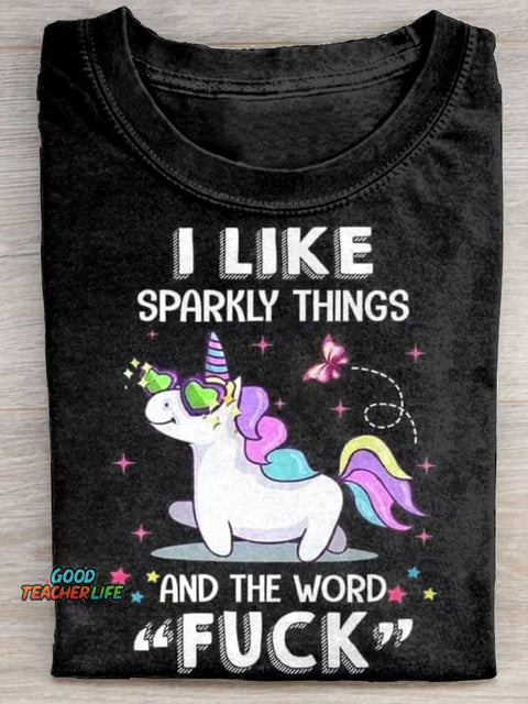 I Like Sparkly Things T-shirt