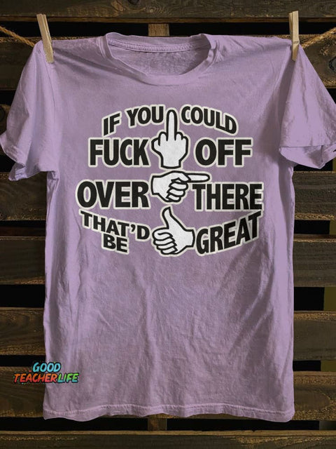 Teecade If You Could T-shirt