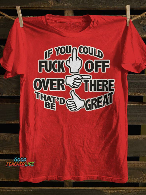 Teecade If You Could T-shirt