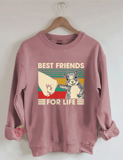 Best Friends For Life Squirrel Lover Sweatshirt