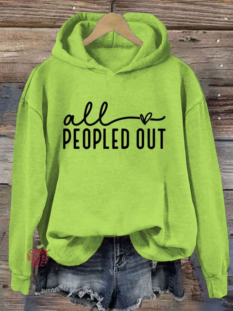 All Peopled Out Hoodie