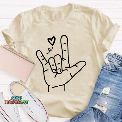 Sign Language Love Needs No Words Teacher T-Shirt