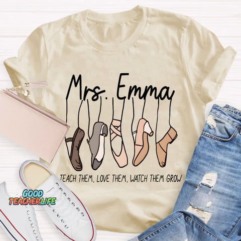 Personalized Name Watch Them Grow Teacher T-Shirt