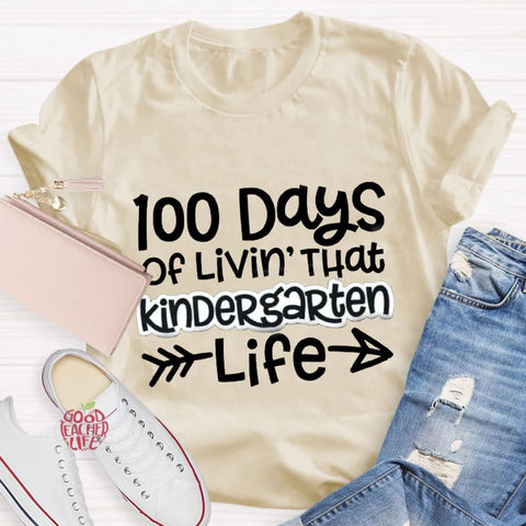 Personalized Grade 100 Days Of Livin' That Kindergarten Life T-Shirt