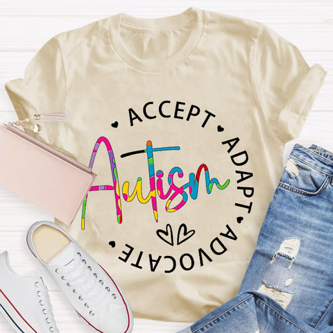 Autism Accept Adapt Advocate Teacher T-Shirt