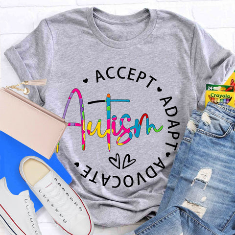 Autism Accept Adapt Advocate Teacher T-Shirt