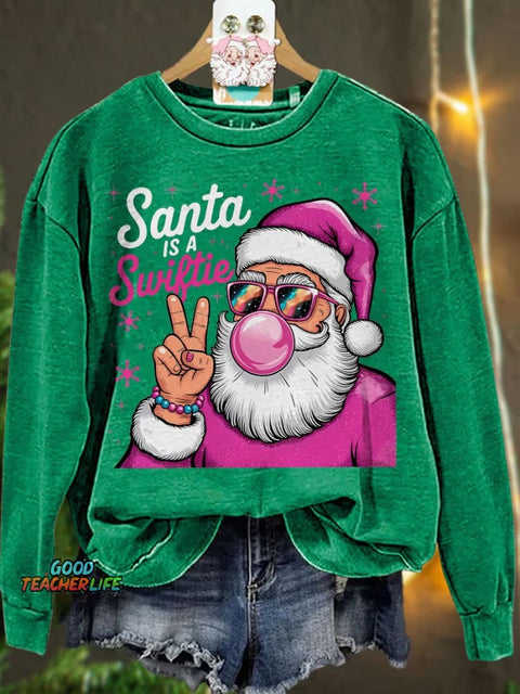 Santa Is A Swiftie Christmas Casual Print Sweatshirt