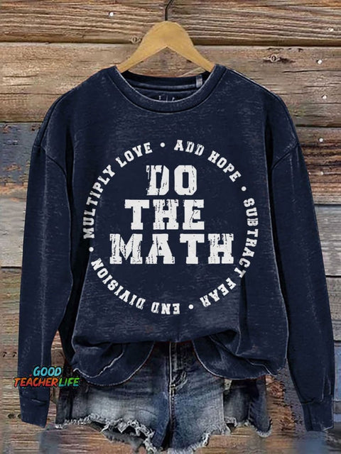Do The Math Teacher Casual Print Sweatshirt