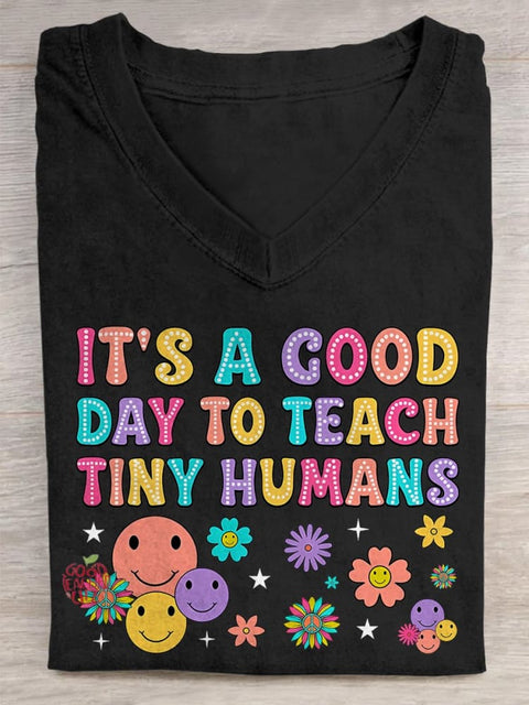 Retro School Teacher It's A Good Day To Teach Tiny Humans V-neck Casual T-Shirt