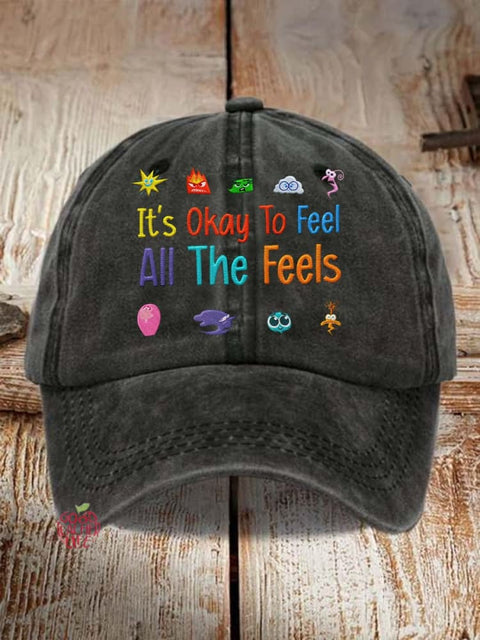 It's Okay To Feel All The Feels Art Print Hats