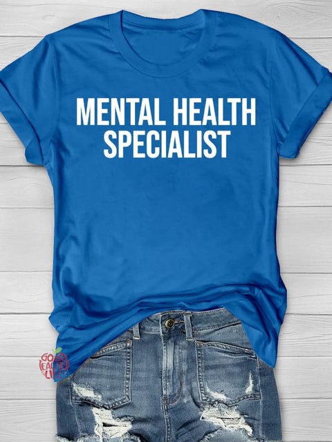 Mental Health Awareness Specialist Printing T-shirt