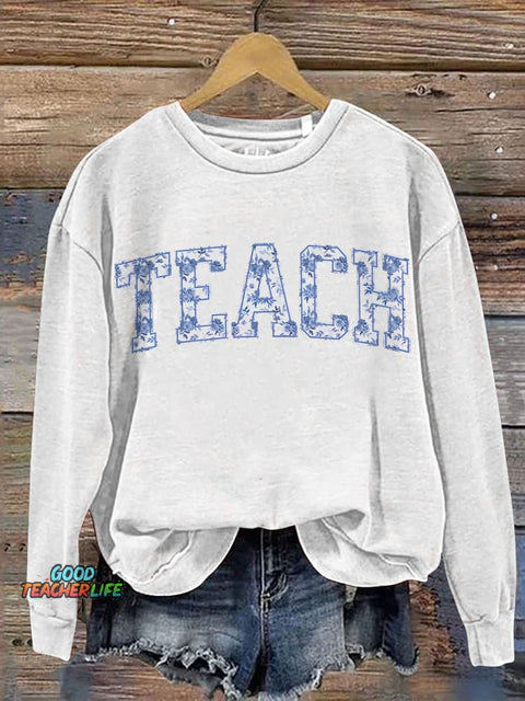 Floral Teach Cute Teacher Casual Print Sweatshirt