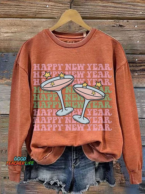 Happy New Year Cheers To The New Year Casual Print Sweatshirt