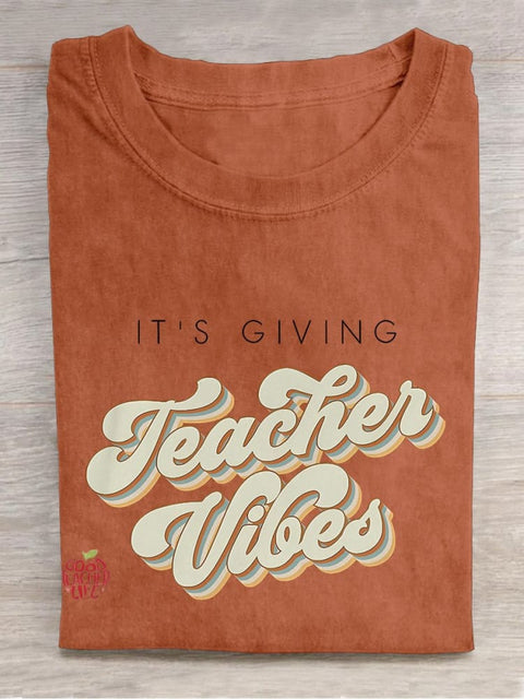 It's Giving Teacher Vibes Neutral Teacher Casual Print T-shirt