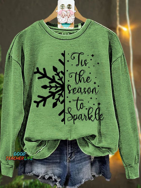Christmas Tis The Season to Sparkle Snowflake Winter Casual  Sweatshirt