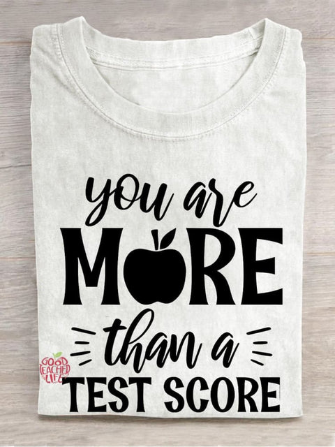 You Are More Than A Test Score Apple Casual Print T-shirt